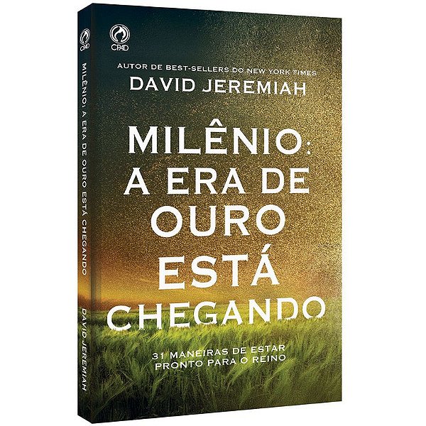 Milênio: A Era de Ouro Está Chegando