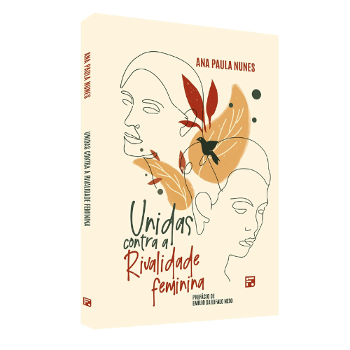 Unidas contra a Rivalidade Feminina - Livro