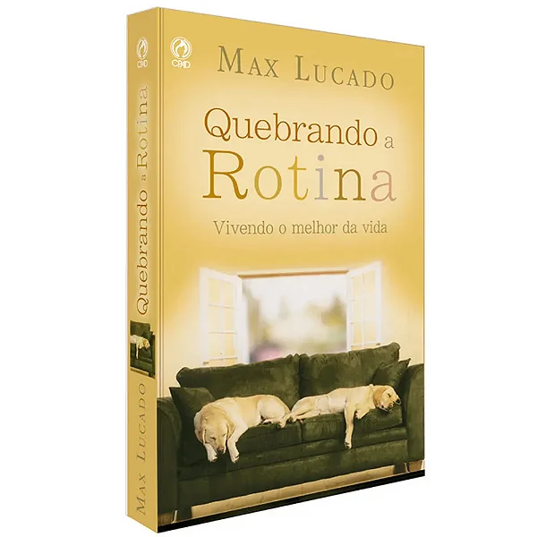Quebrando a Rotina - Livro Max Lucado