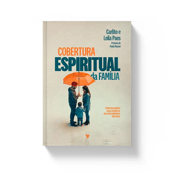 Cobertura Espiritual da Família - 3ª Edição