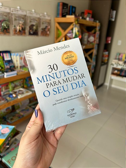 30 Minutos Para Mudar O Seu Dia
