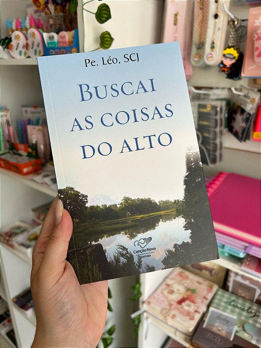 Buscai As Coisas Do Alto