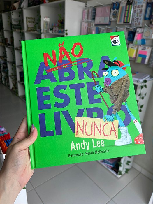 Não Abra Este Livro... Nunca (Vol. 5)