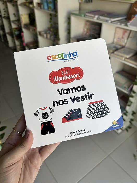 Baby Montessori - Contrastes: Vamos Nos Vestir