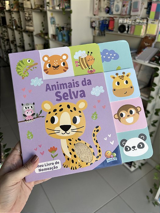 Meu Livro de Nomeção - Abas e Texturas: Animais da Selva