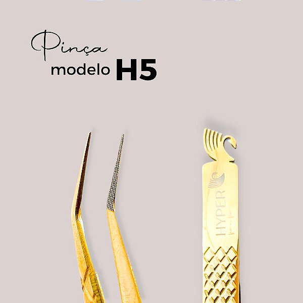 PINÇA H5 - LINHA GOLD