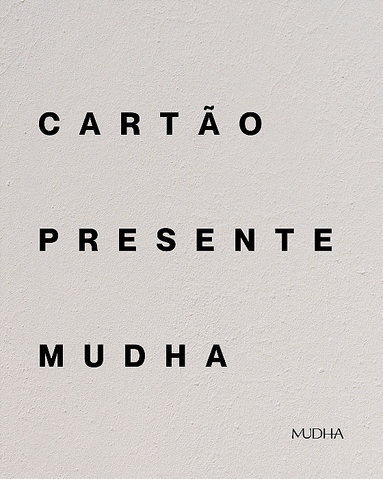CARTÃO PRESENTE MUDHA