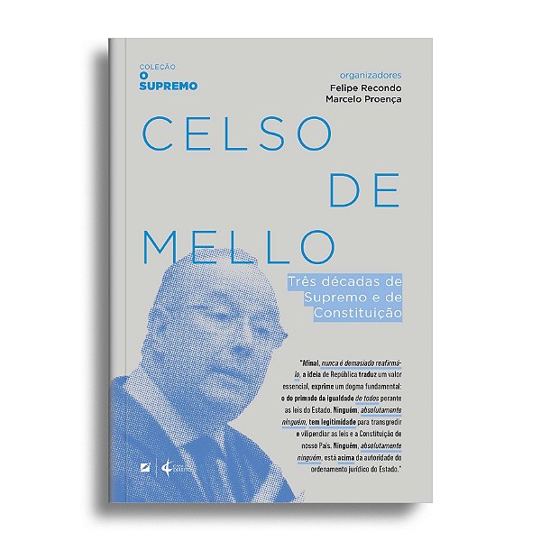 Celso de Mello: três décadas de supremo e de constituição