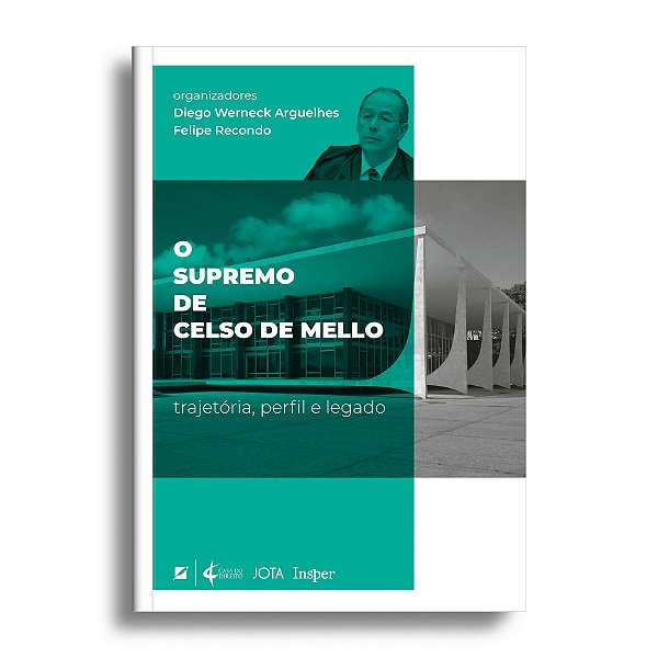 O supremo de Celso de Mello: trajetória, perfil e legado