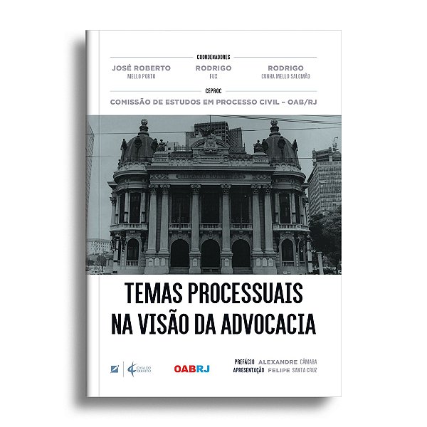 Temas processuais na visão da advocacia