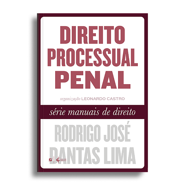 Direito Processual Penal - Série Manuais