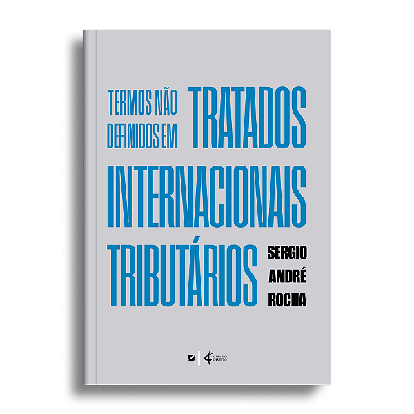 Termos não Definidos em Tratados Internacionais Tributários