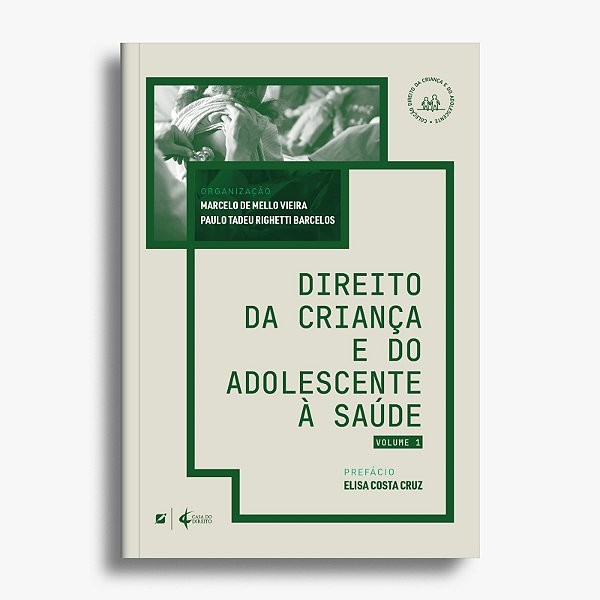 Direito da criança e do adolescente à saúde