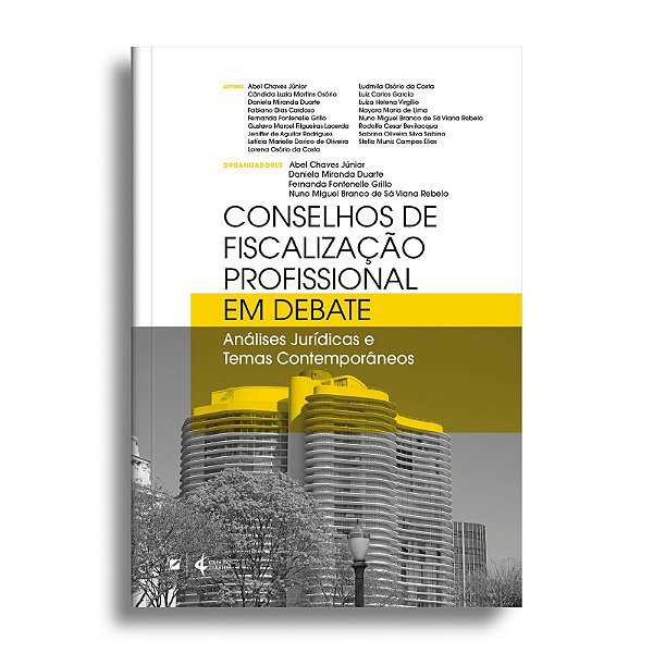 Conselhos de fiscalização profissional em debate: análises jurídicas e temas contemporâneos