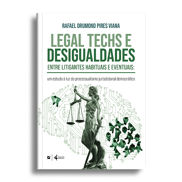 Legal Techs e desigualdades entre litigantes habituais e eventuais