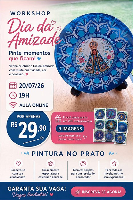 Participe do Workshop Dia da Amizade - 2 em 1
