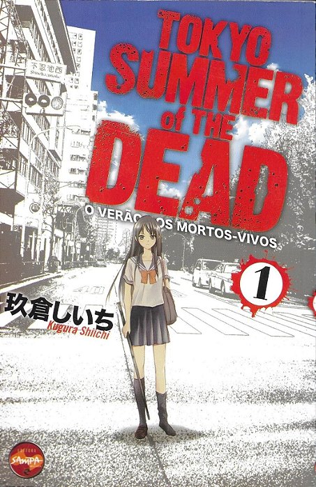 Tokyo Summer of the DEAD - Volume 1 - Editora Sampa