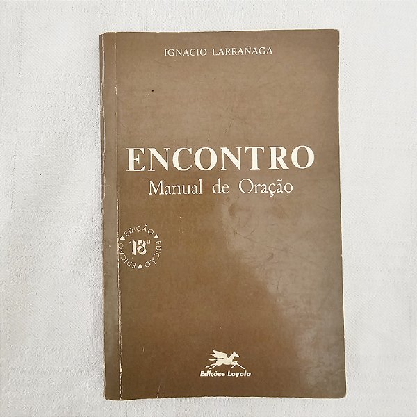 Encontro: Manual De Oração