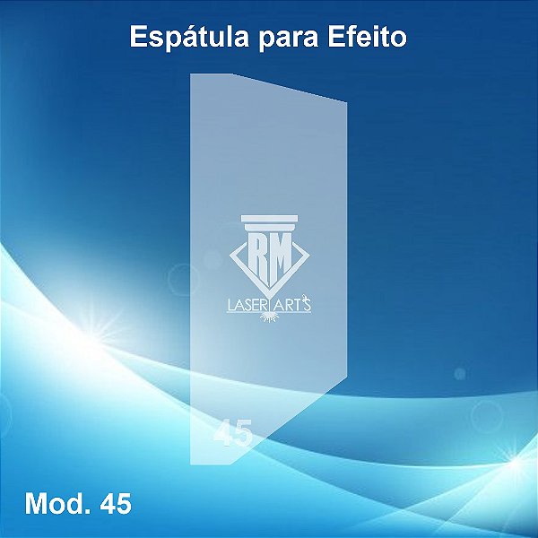 Espátulas de Efeito MOD45
