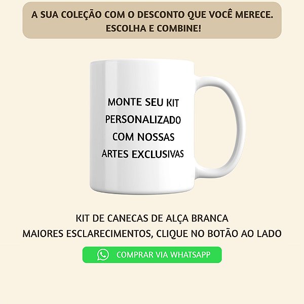 Canecas Personalizadas - Leve mais por Menos