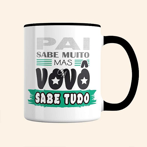 Caneca Personalizada de Pai | Vovô Sabe Tudo!