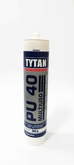 Selante PU 40 Branco 360G - Tytan
