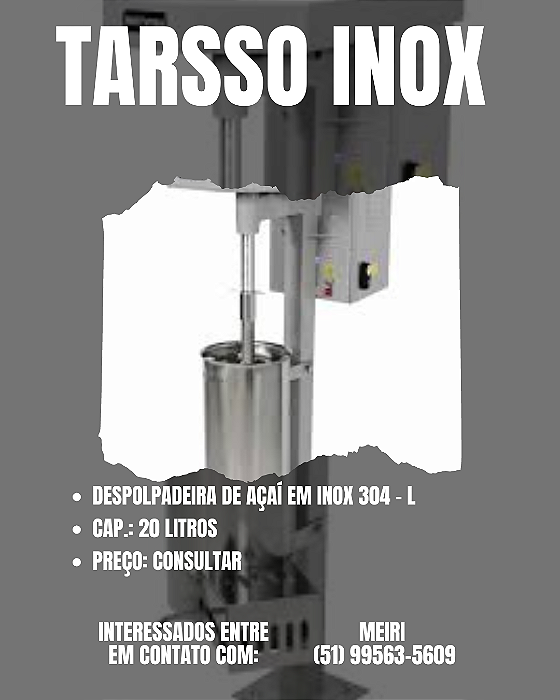 DESPOLPADEIRA DE AÇAÍ EM INOX 304 - L