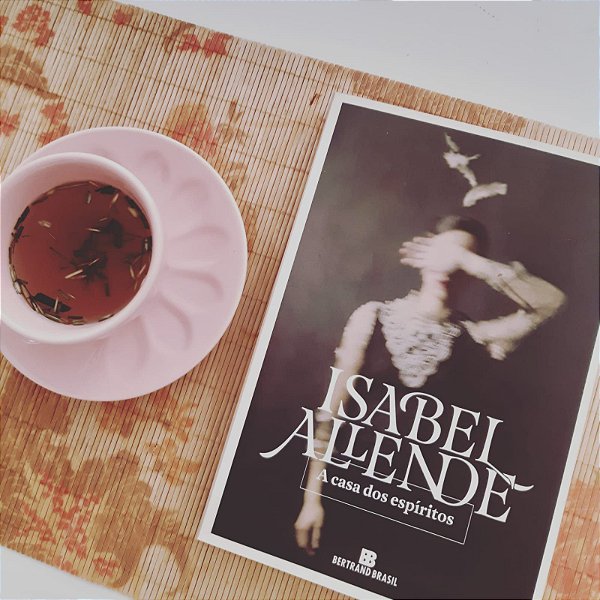 A casa dos espíritos | Isabel Allende