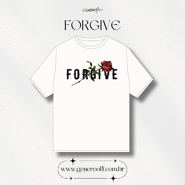 Camiseta Forgive
