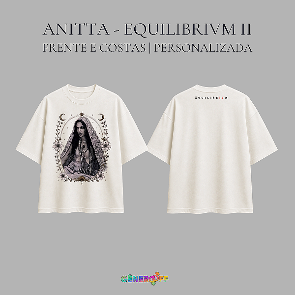 Camiseta Anitta - Equilibrivm II (Frente & Costas)