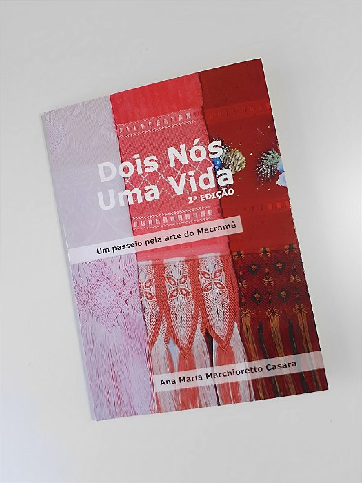 Livro Dois nós e uma Vida