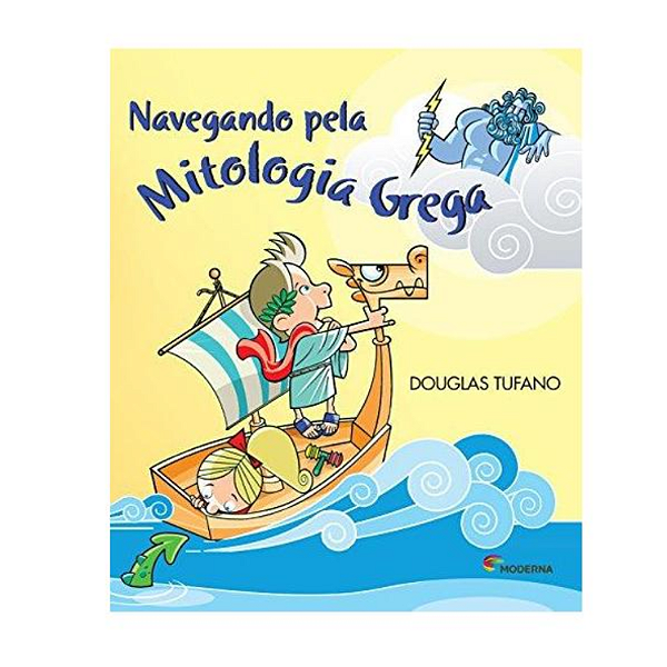 Navegando Pela Mitologia Grega - Editora Moderna -