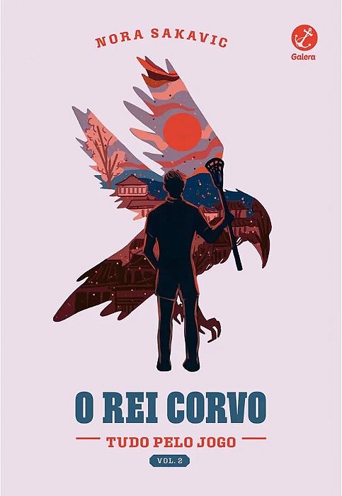 O Rei Corvo (Tudo pelo Jogo Vol. 2)