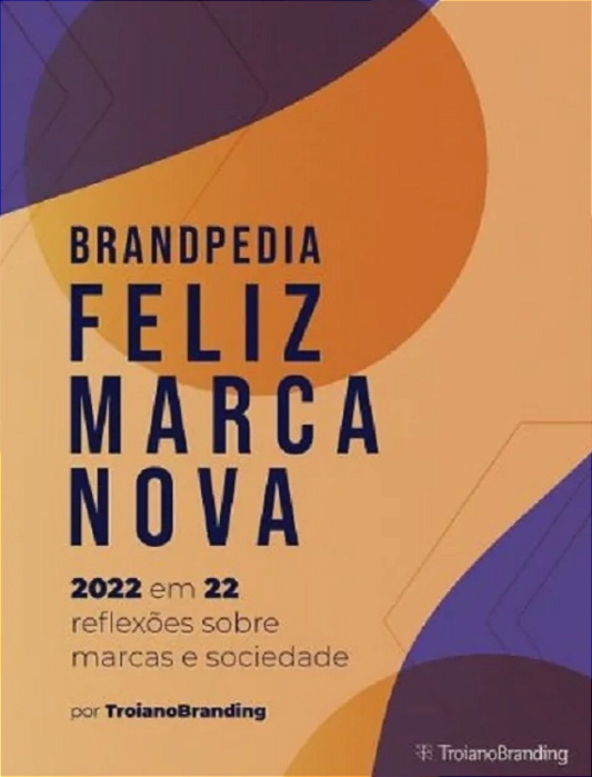 Feliz marca nova: 2022 em 22 reflexões sobre marcas e sociedade Capa comum