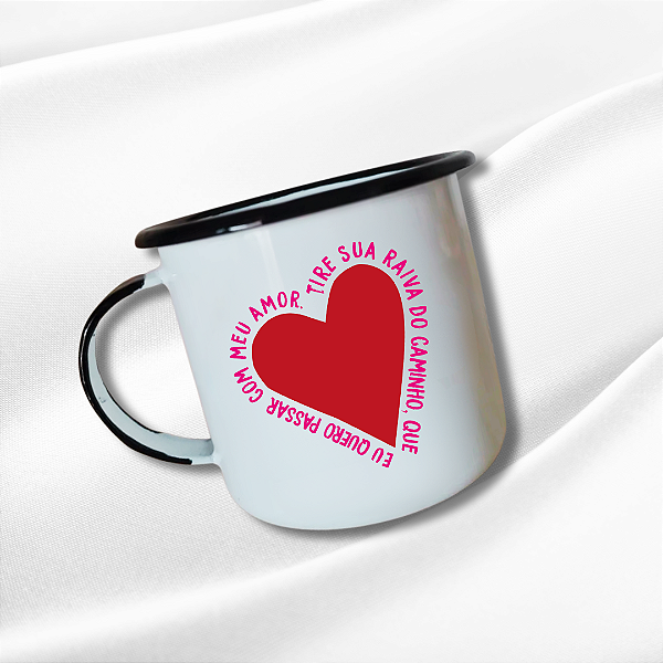 TIRE SUA RAIVA DO CAMINHO, QUE EU QUERO PASSAR COM O MEU AMOR