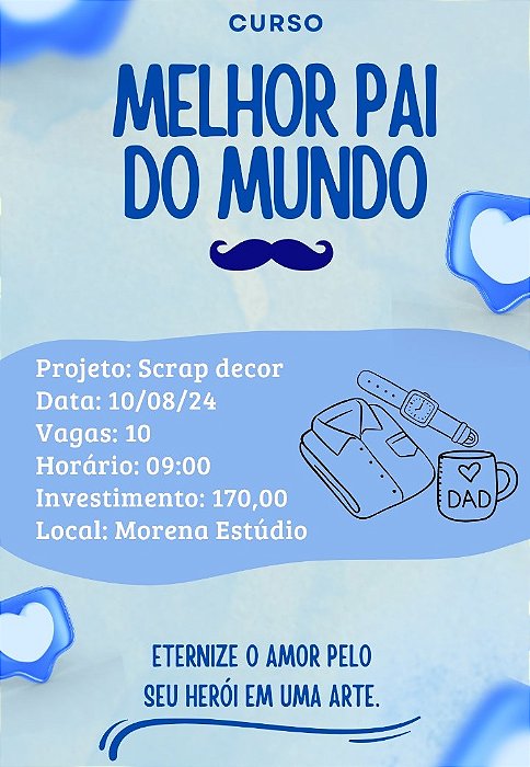 Curso "Melhor pai do Mundo" - Scrap Decor - 10/08
