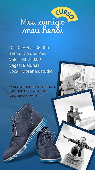 02/08 - Curso Meu Amigo Meu Herói - Álbum dia dos Pais -  02/08 -