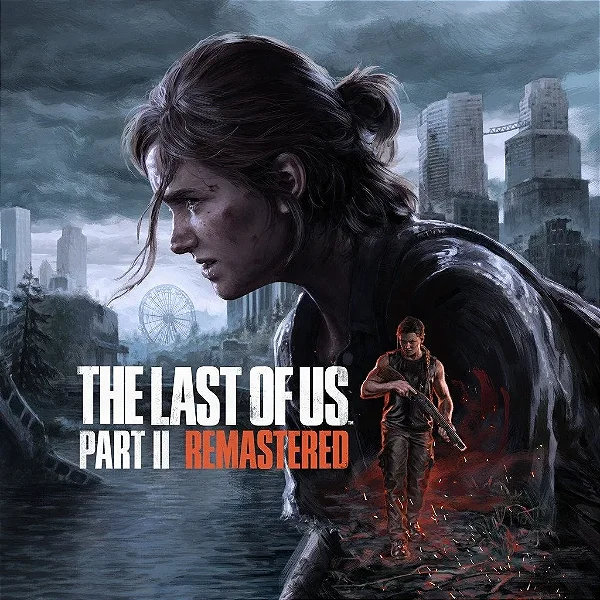 The Last of Us Part II Remastered Digital