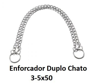 Enforcador Exp.Duplo Chato 3-5x50
