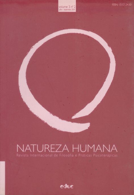 Revista Natureza Humana - V.3 N.2 - Grupo de Pesquisa em Filosofia e Práticas Psicoterápicas do Programa de Estudos Pós-Graduados em Psi