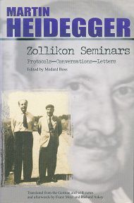 Zollikon Seminars - Martin Heidegger