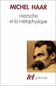Nietzsche el la métaphysique - Michel Haar