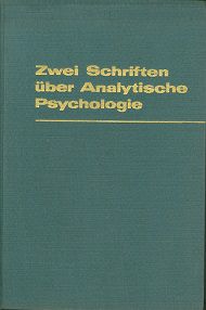 Zwei schriften über analytische psychologie - Carl Gustav Jung