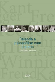 Relendo a psicanálise com Loparic -