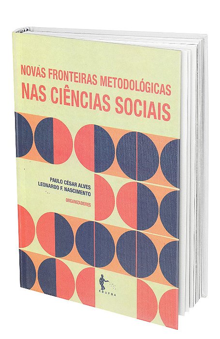 Novas fronteiras metodológicas nas ciências sociais