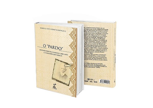 O "pardo" Antonio Ferreira Cesarino (1808-1892): e o trânsito das mercês