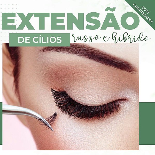 Curso de Extensão de Cílios Russo e Híbrido Avançado