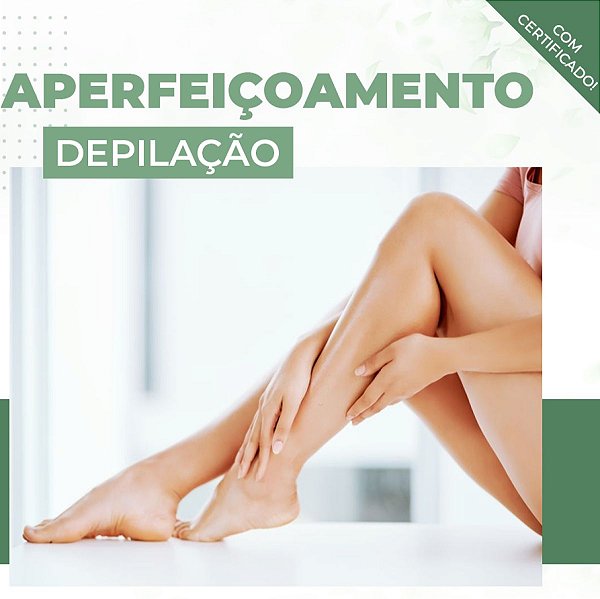 Curso de Aperfeiçoamento em Depilação com Cera