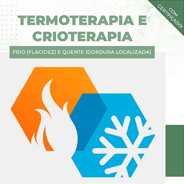 Curso de Termoterapia e Crioterapia em gordura localizada e celulite