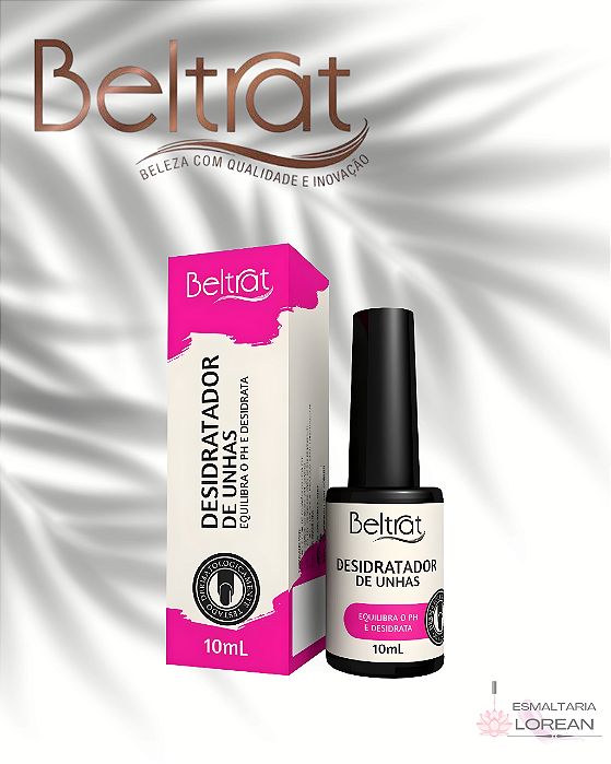 DESIDRATADOR DE UNHA BELTRAT 10ML